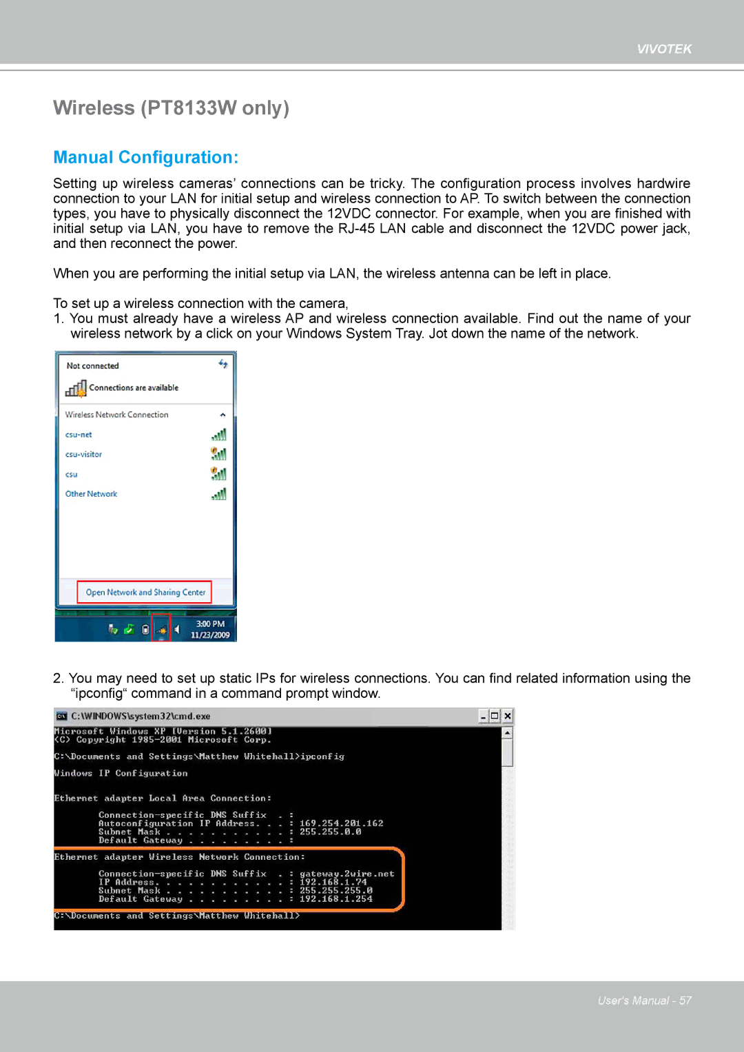 Vivotek user manual Wireless PT8133W only, Manual Configuration 