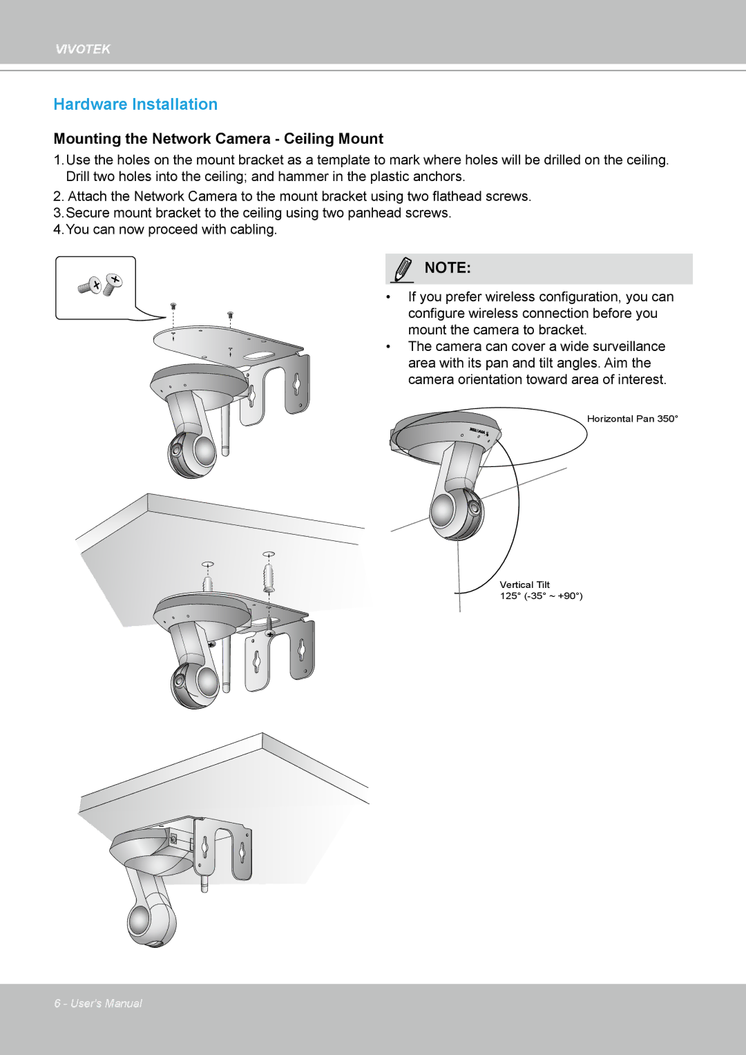 Vivotek PT8133 user manual Hardware Installation 