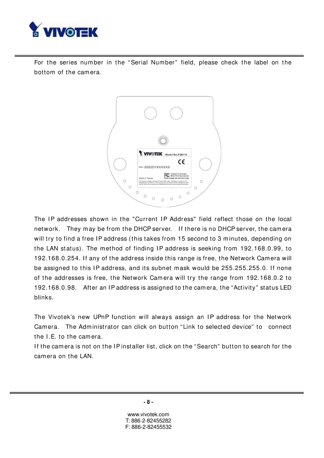 Vivotek PZ6112, PZ6122 manual 886-2-82455282 F 