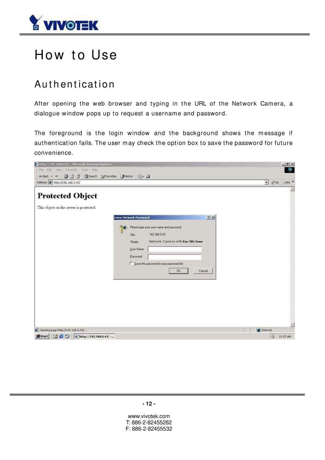 Vivotek PZ6114/PZ6124 manual How to Use, Authentication 