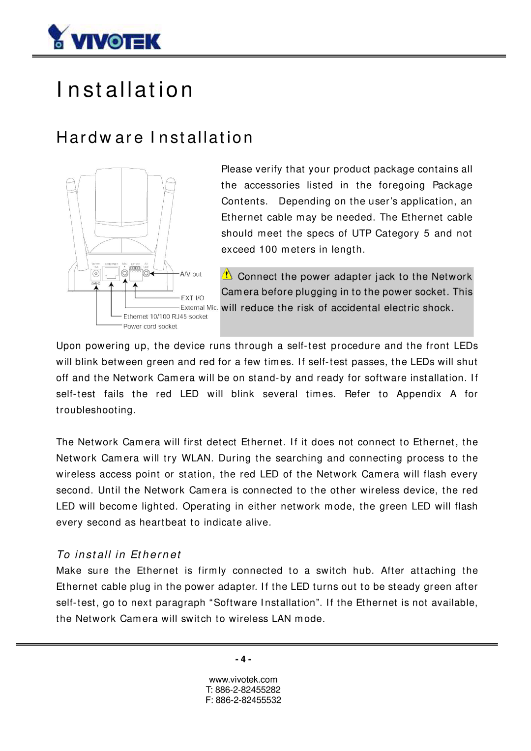 Vivotek PZ6114/PZ6124 manual Hardware Installation, To install in Ethernet 