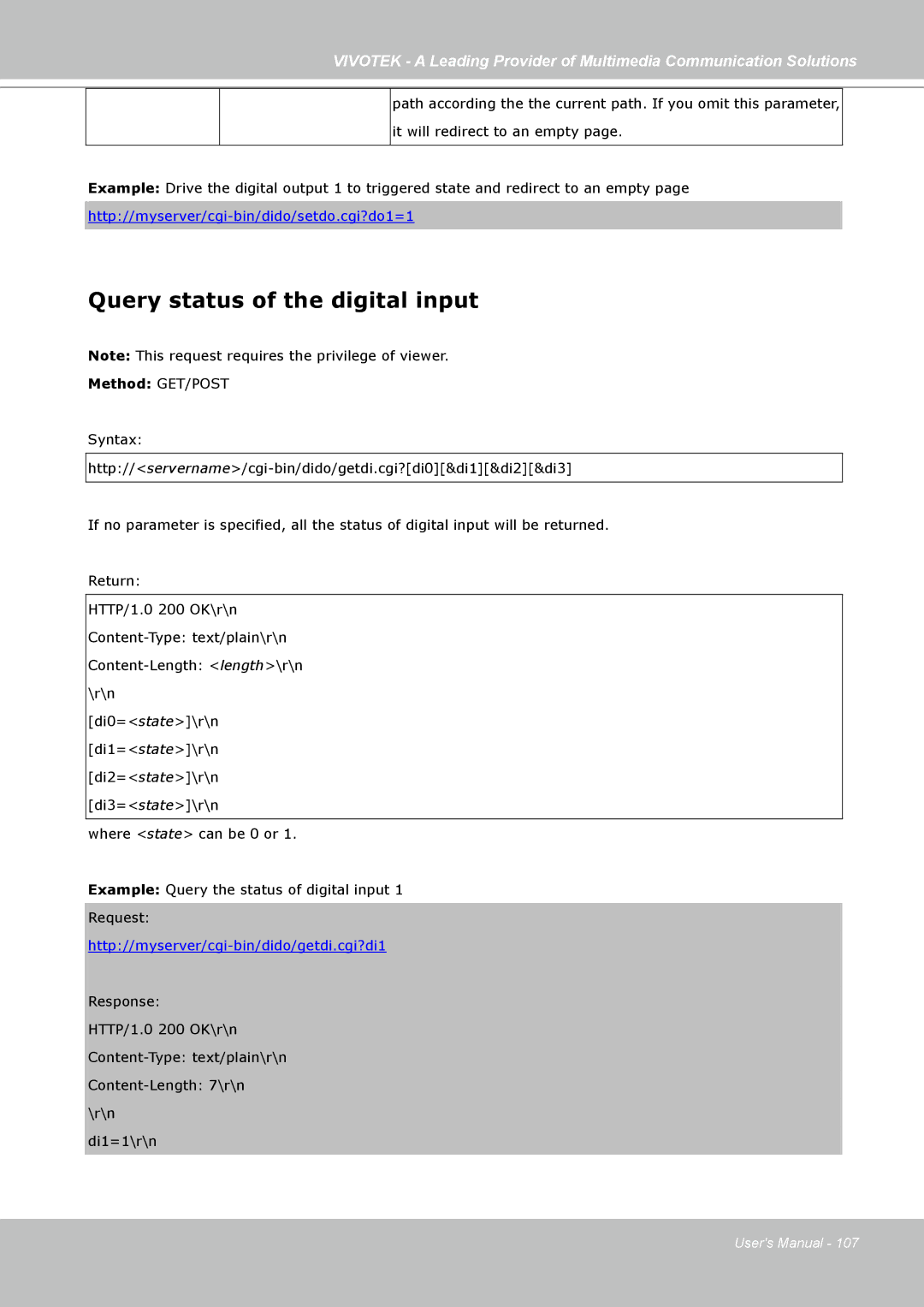 Vivotek PZ7122, PZ7112, PZ7121, PZ7111 manual Query status of the digital input, Http//myserver/cgi-bin/dido/getdi.cgi?di1 