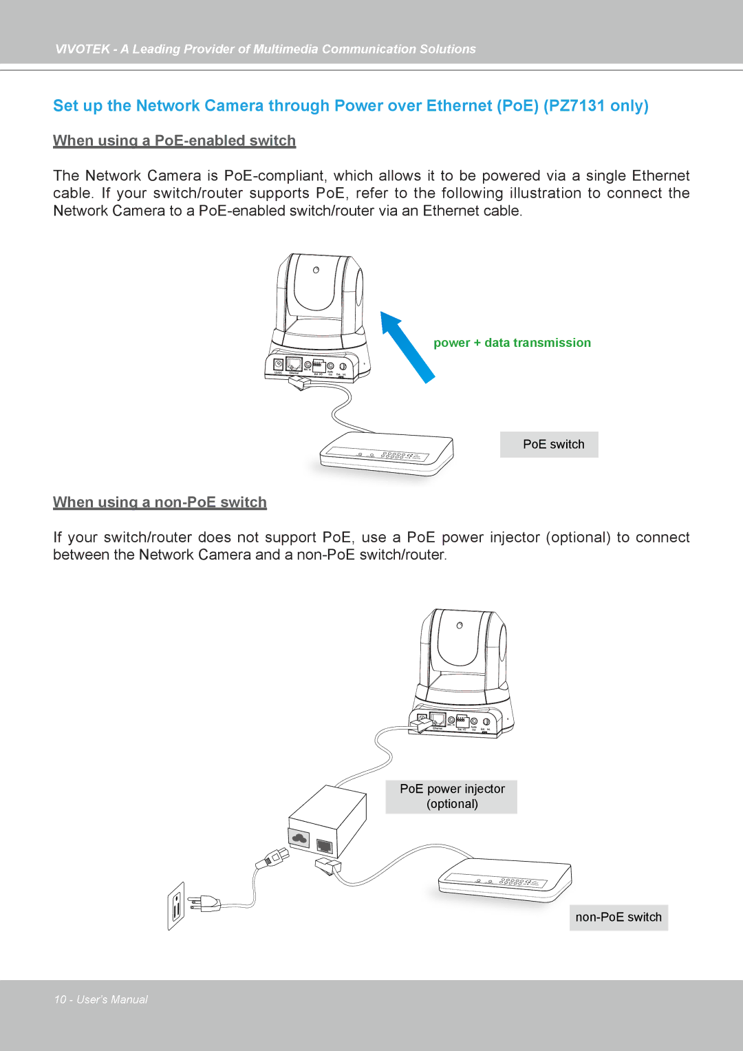 Vivotek PZ7132, PZ7131 manual When using a PoE-enabled switch 