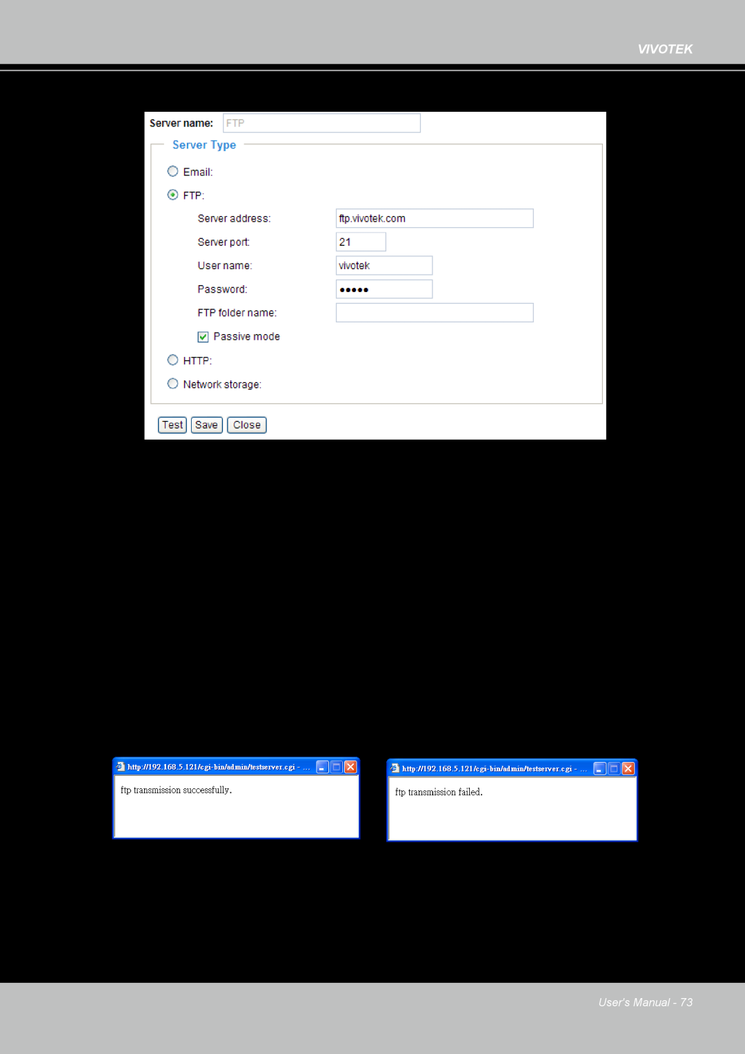 Vivotek PZ7132 manual Server address Enter the domain name or IP address of the FTP server 