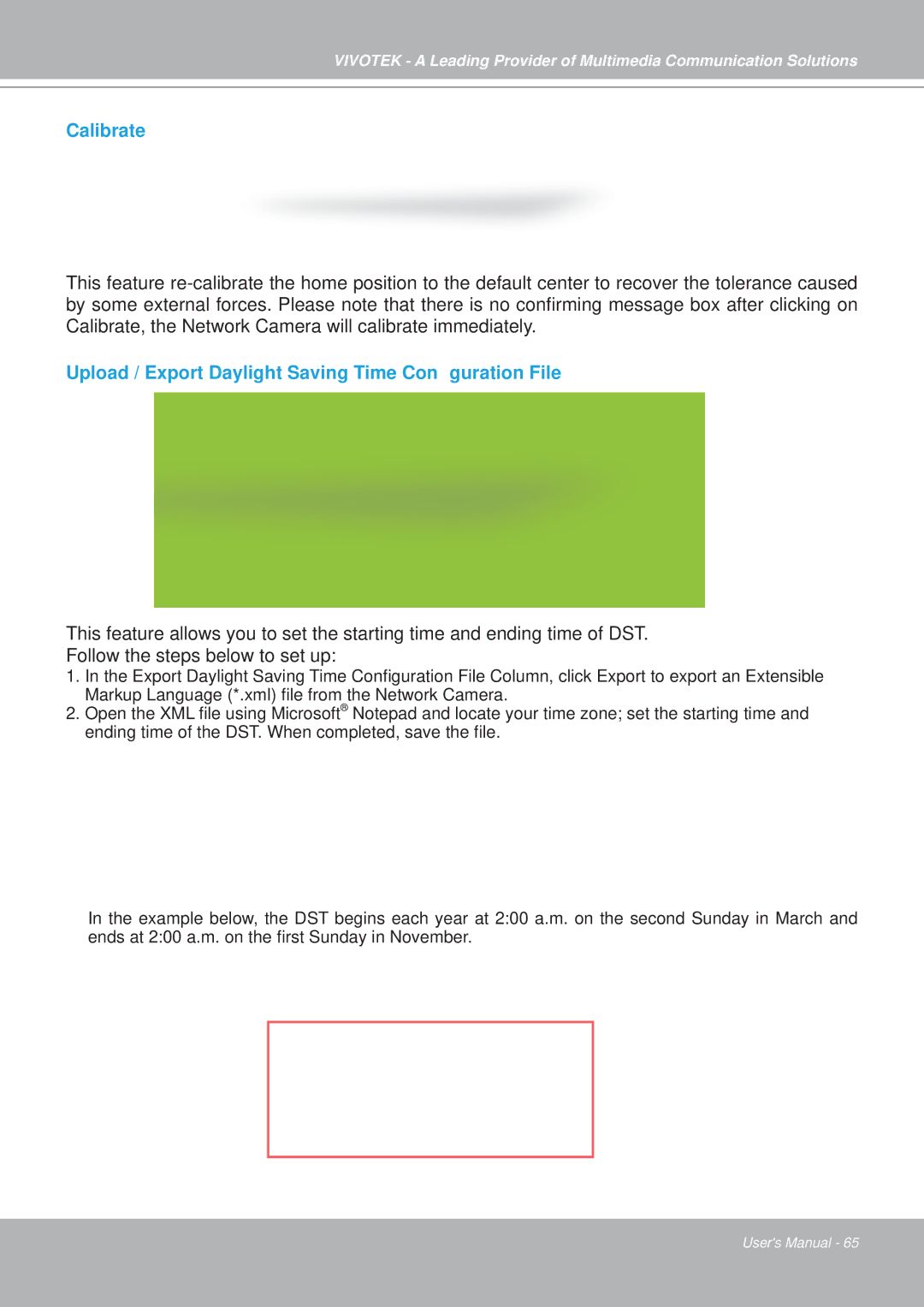 Vivotek PZ7151, PZ7152 manual Calibrate, Upload / Export Daylight Saving Time Conﬁguration File 