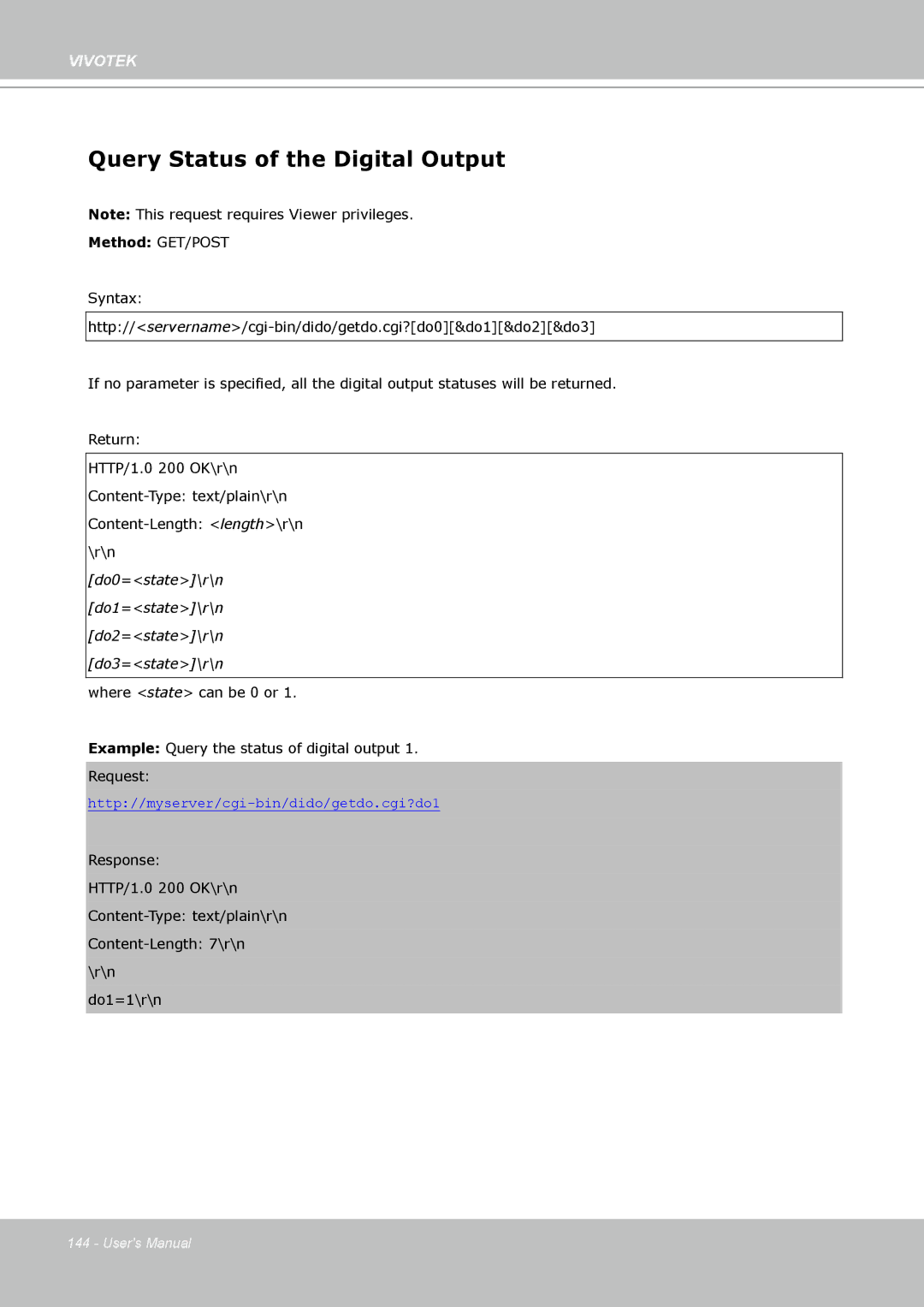 Vivotek PZ8111 manual Query Status of the Digital Output, Do0=state\r\n Do1=state\r\n Do2=state\r\n Do3=state\r\n 