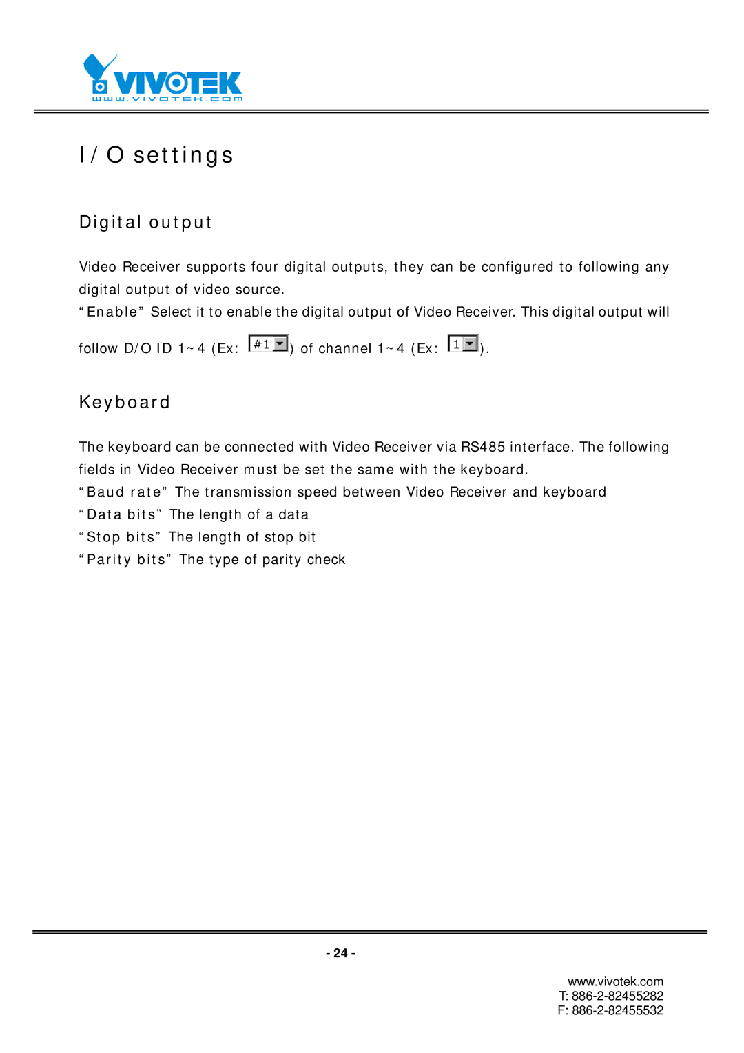 Vivotek RX7101 manual Settings, Digital output, Keyboard 