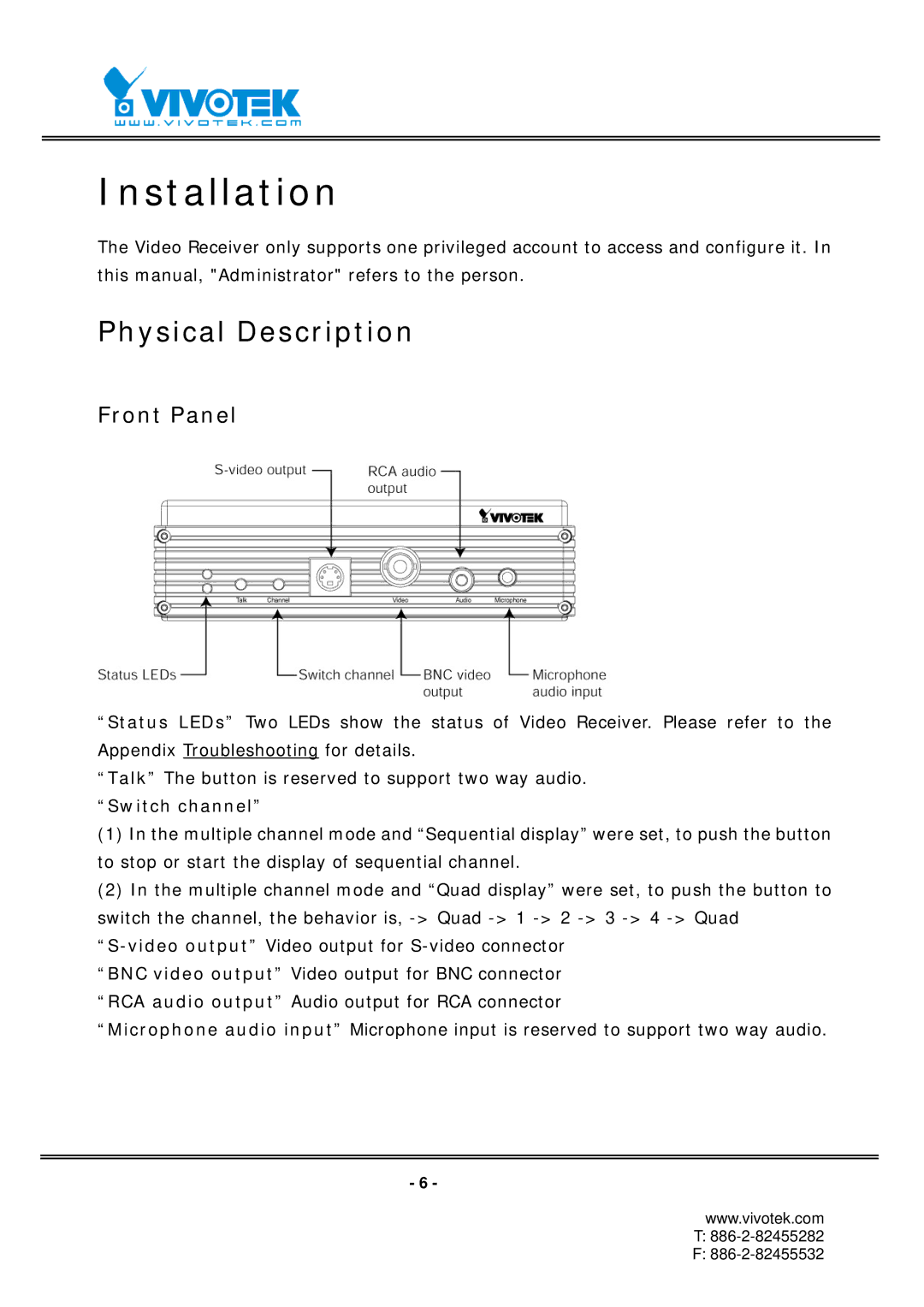 Vivotek RX7101 manual Physical Description, Front Panel, Switch channel 