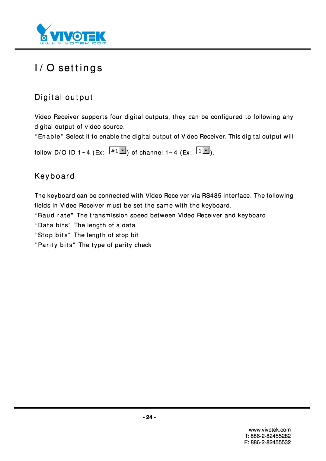Vivotek RX7101 manual I/O settings, Digital output, Keyboard 