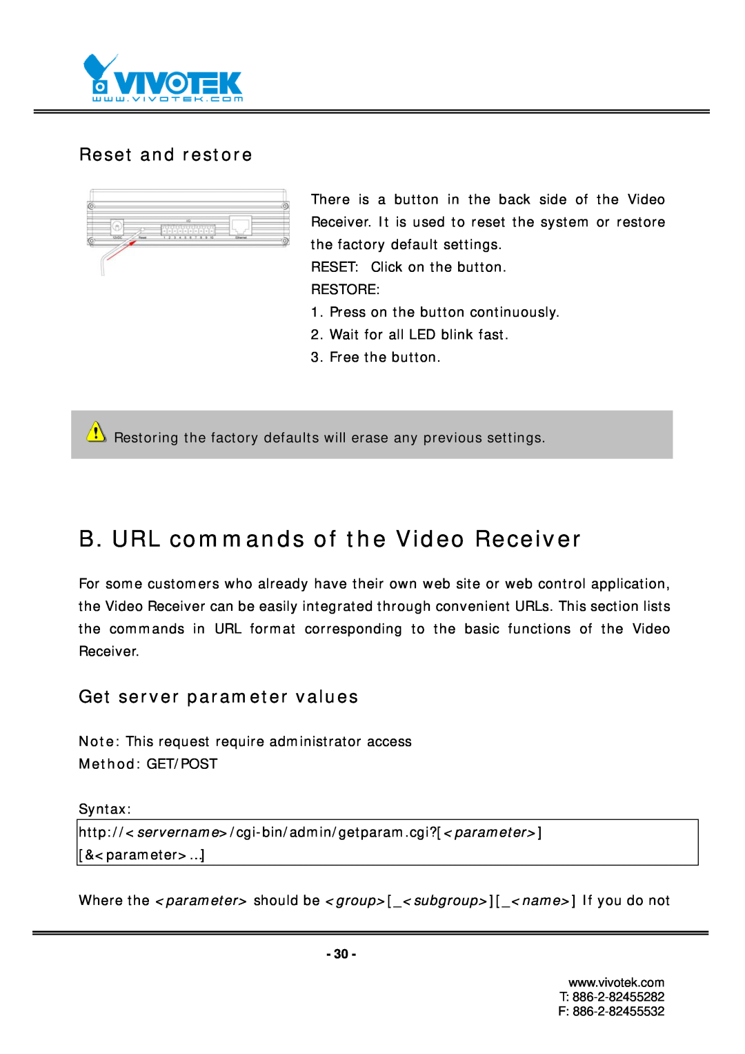 Vivotek RX7101 B. URL commands of the Video Receiver, Reset and restore, Get server parameter values, Method GET/POST 