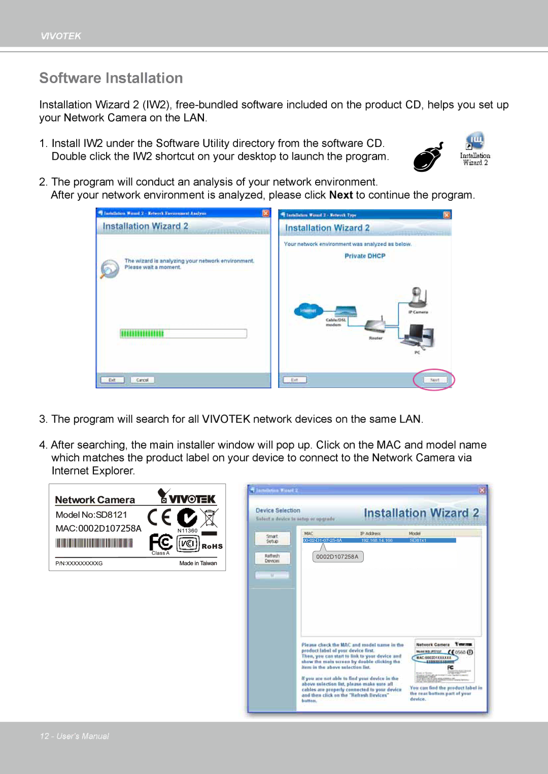 Vivotek SD8111 manual Software Installation 