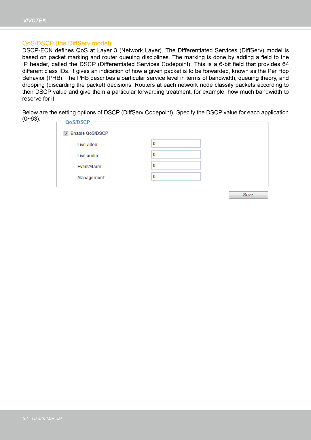 Vivotek SD8362E manual QoS/DSCP the DiffServ model 