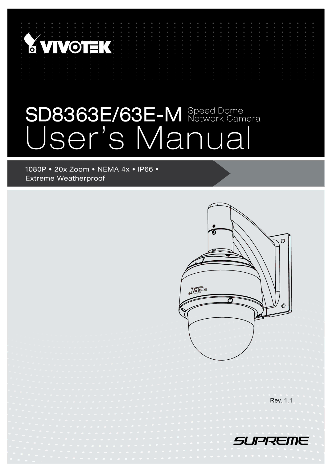 Vivotek 63E-M, SD8363E user manual 1080P 20x Zoom Nema 4x IP66 Extreme Weatherproof 