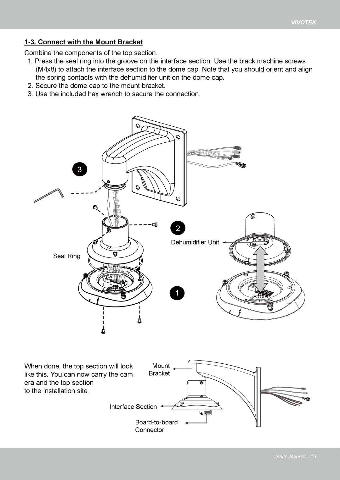 Vivotek 63E-M, SD8363E user manual Connect with the Mount Bracket 