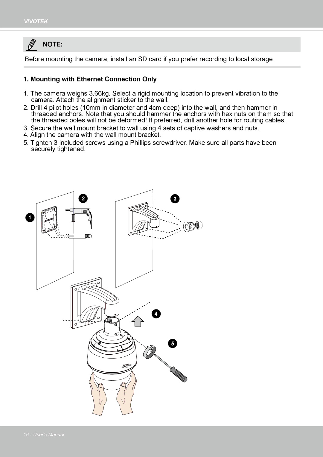 Vivotek SD8363E, 63E-M user manual Mounting with Ethernet Connection Only 