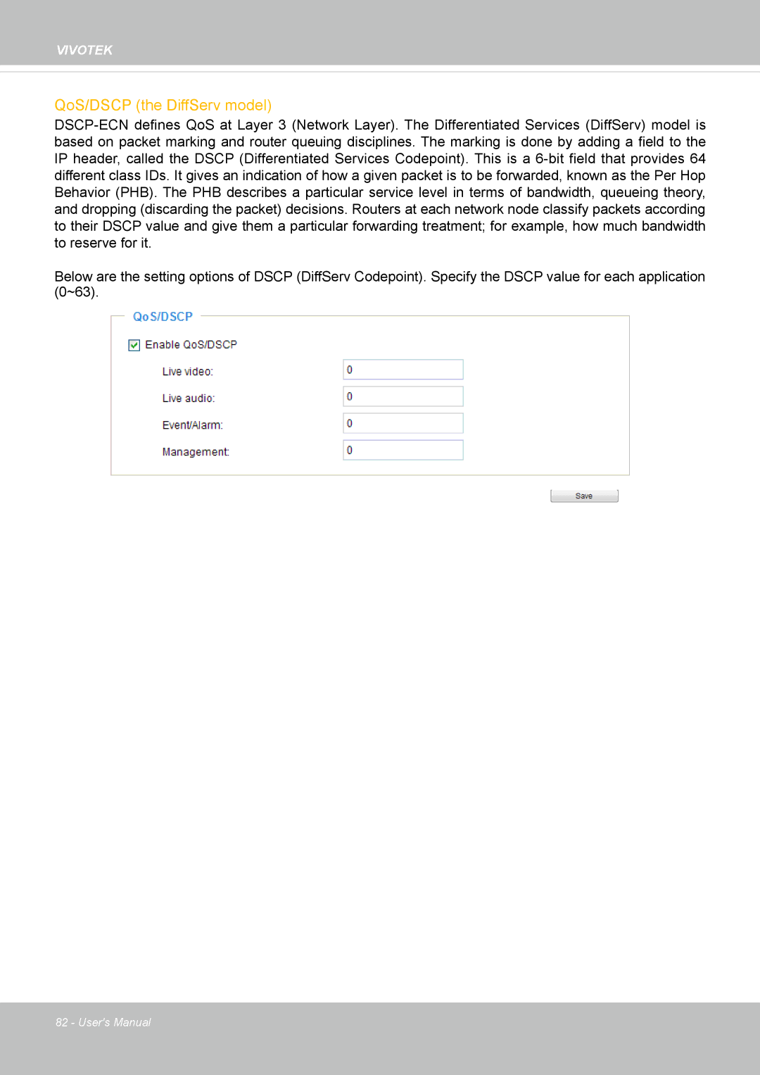 Vivotek SD8363E, 63E-M user manual QoS/DSCP the DiffServ model 