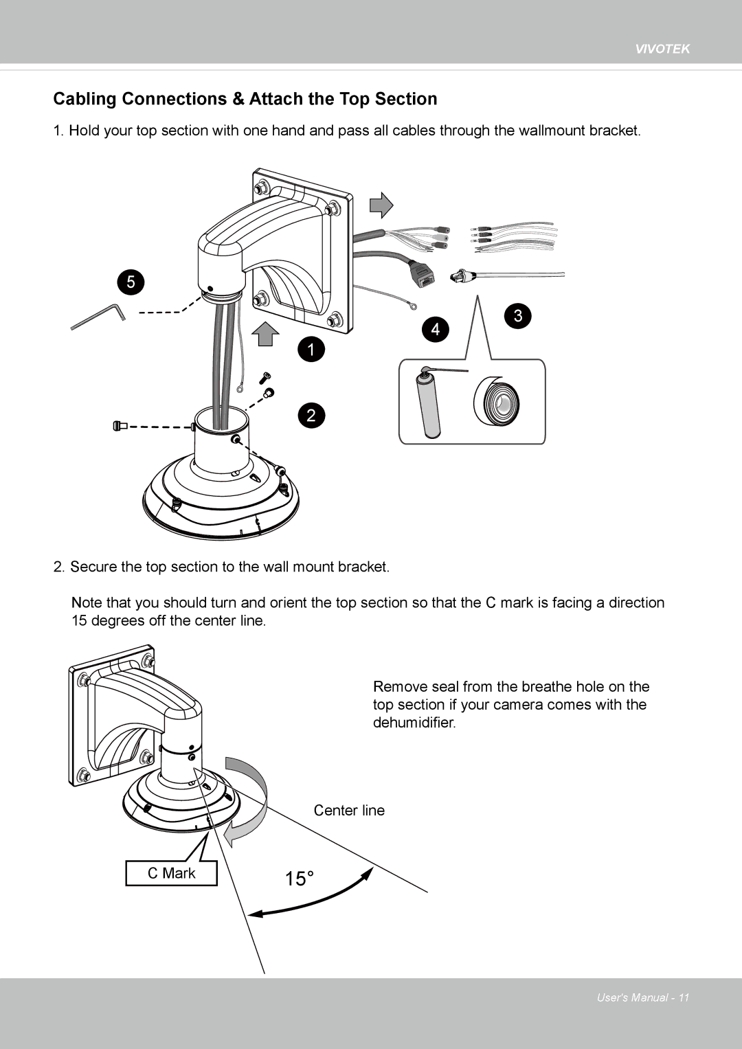 Vivotek M, SD8364E user manual Cabling Connections & Attach the Top Section 