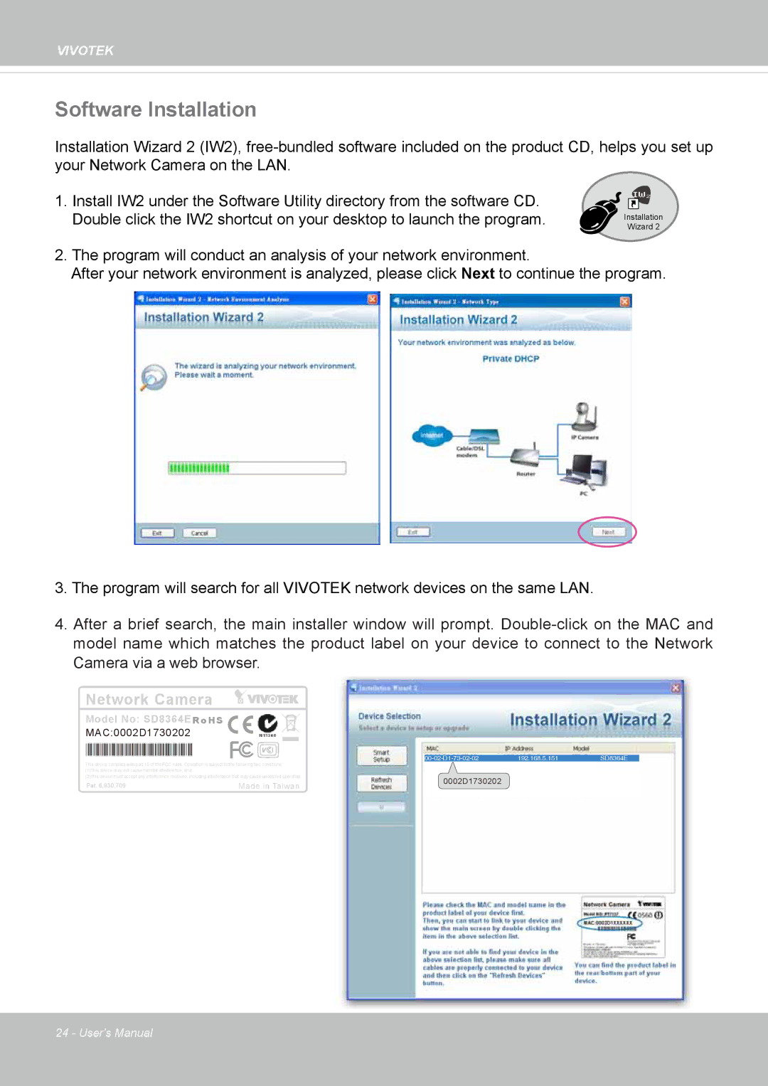 Vivotek SD8364E, M user manual Software Installation, Network Camera 