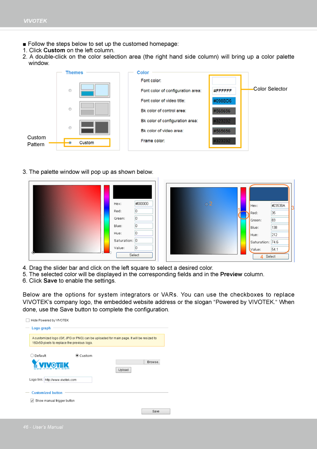 Vivotek SD8364E, M user manual Palette window will pop up as shown below 