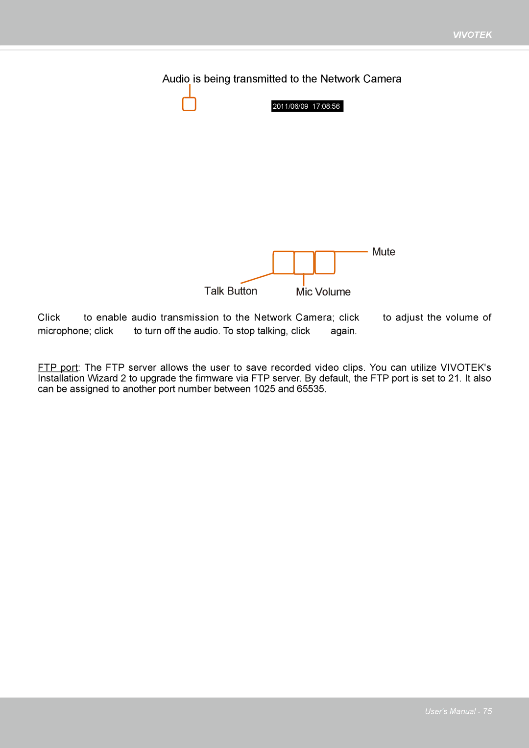 Vivotek SD8364E user manual Talk Button Mute Mic Volume 