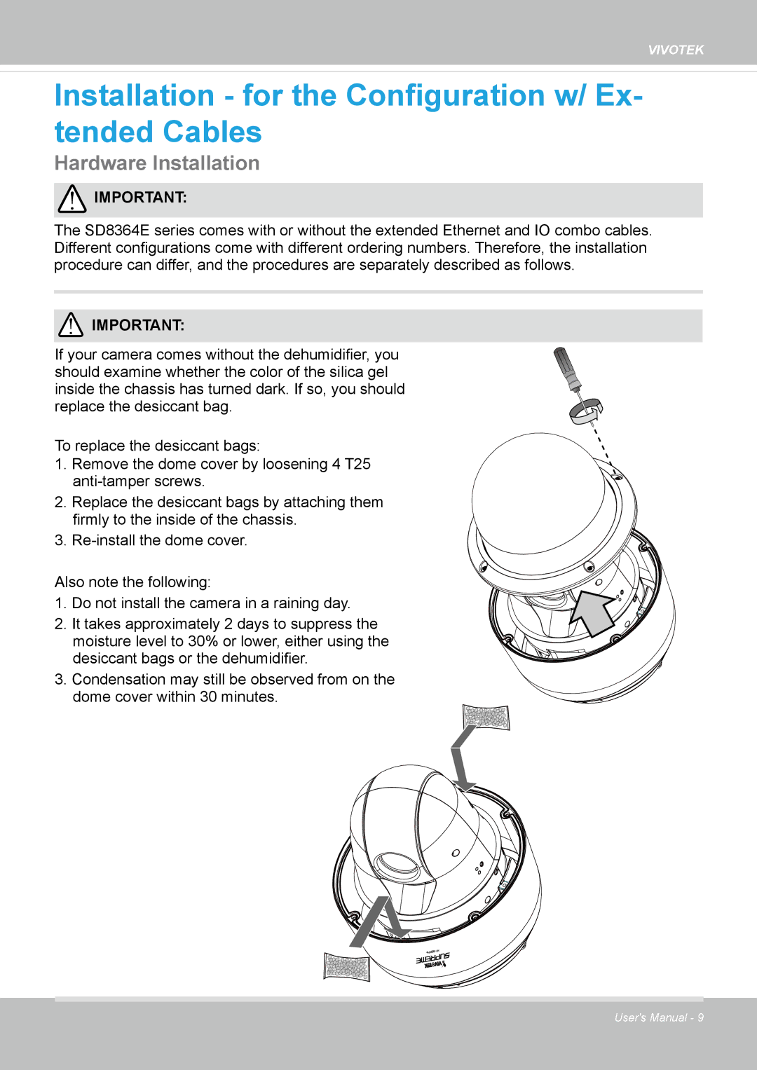 Vivotek M, SD8364E user manual Installation for the Configuration w/ Ex- tended Cables, Hardware Installation 