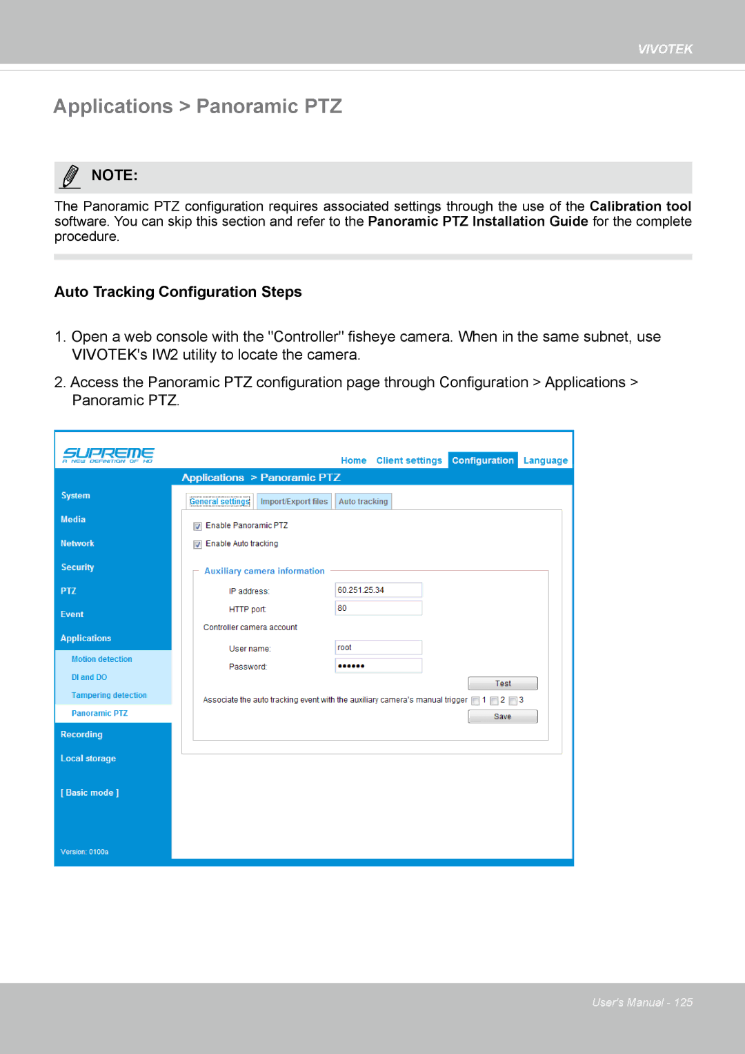 Vivotek SF8172 user manual Applications Panoramic PTZ, Auto Tracking Configuration Steps 