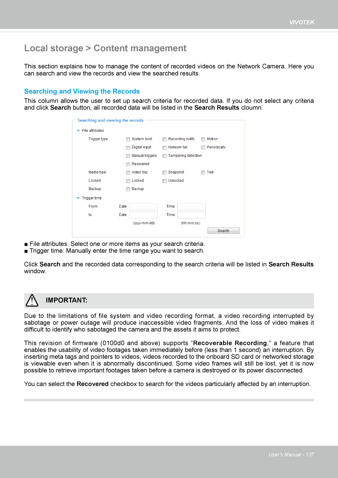 Vivotek SF8172 user manual Local storage Content management, Searching and Viewing the Records 