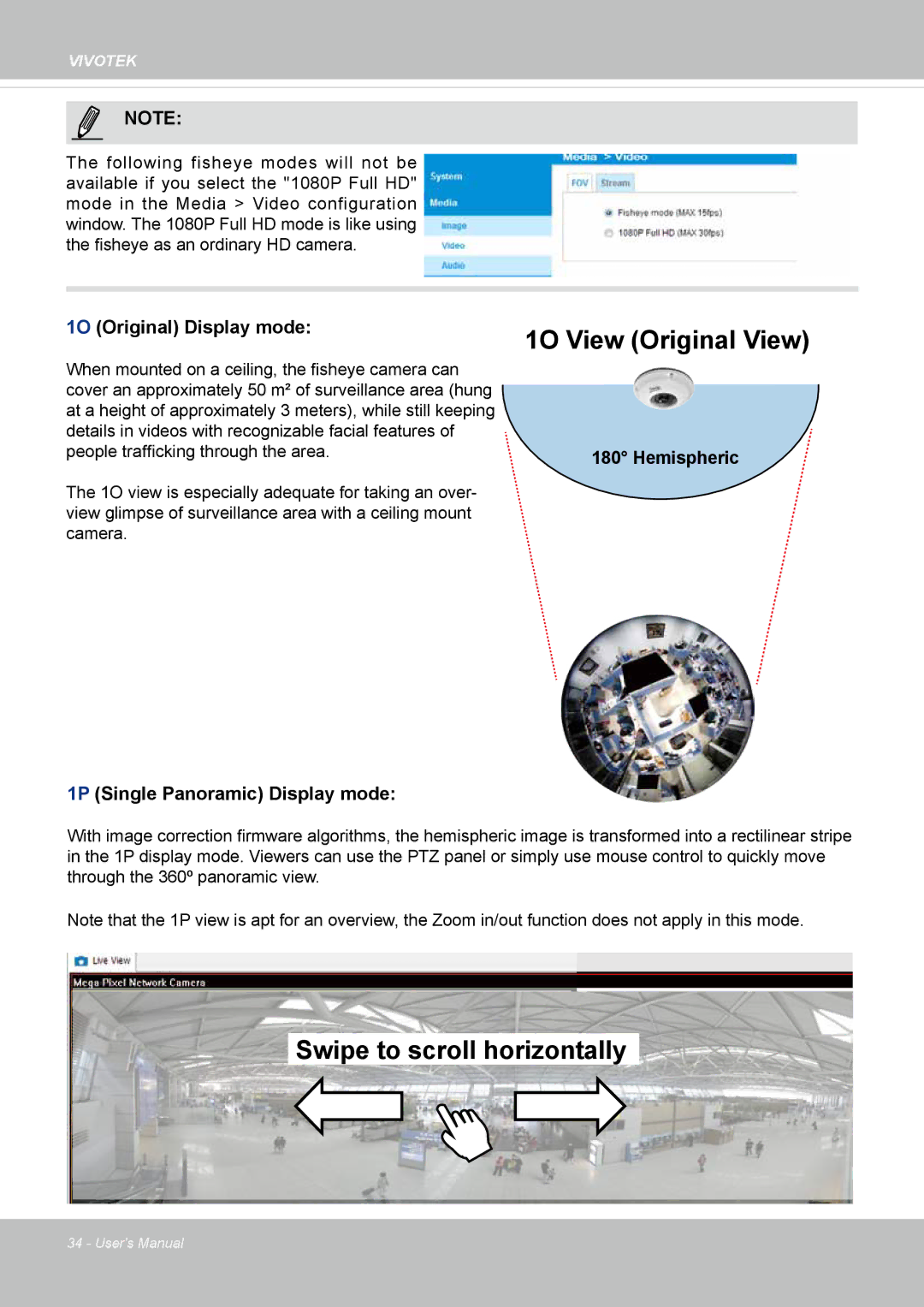 Vivotek SF8172 user manual 1O Original Display mode, 1P Single Panoramic Display mode 