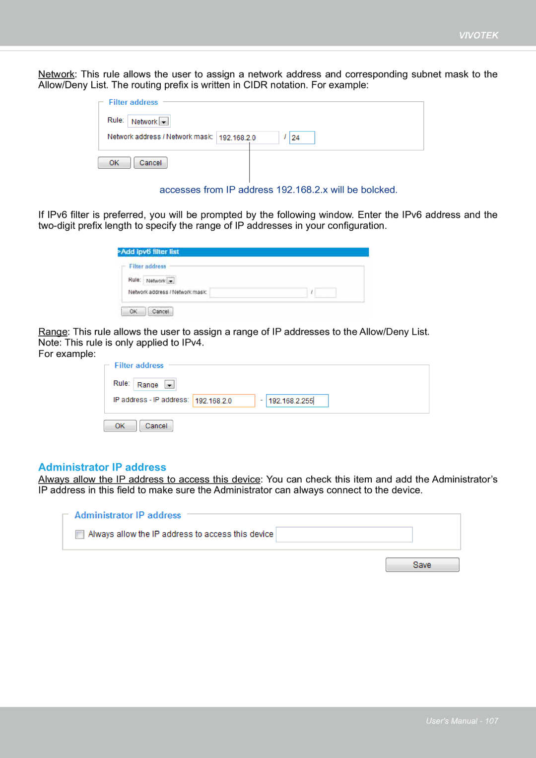 Vivotek SF8174 user manual Administrator IP address, Accesses from IP address 192.168.2.x will be bolcked 