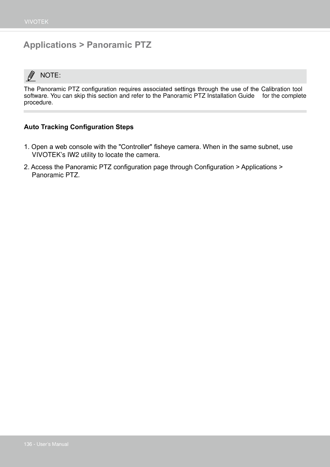 Vivotek SF8174 user manual Applications Panoramic PTZ, Auto Tracking Configuration Steps 