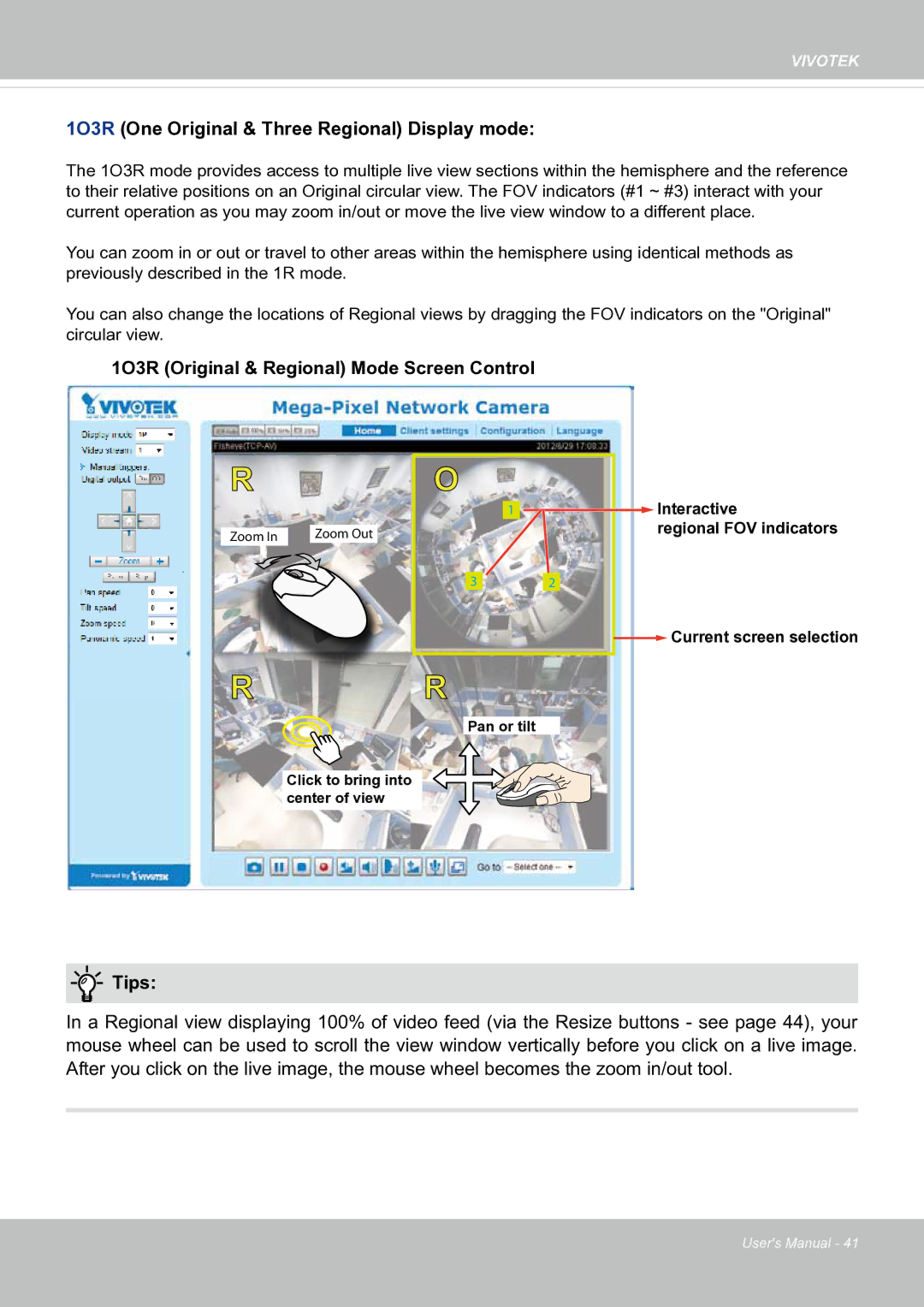 Vivotek SF8174 user manual 1O3R One Original & Three Regional Display mode, 1O3R Original & Regional Mode Screen Control 