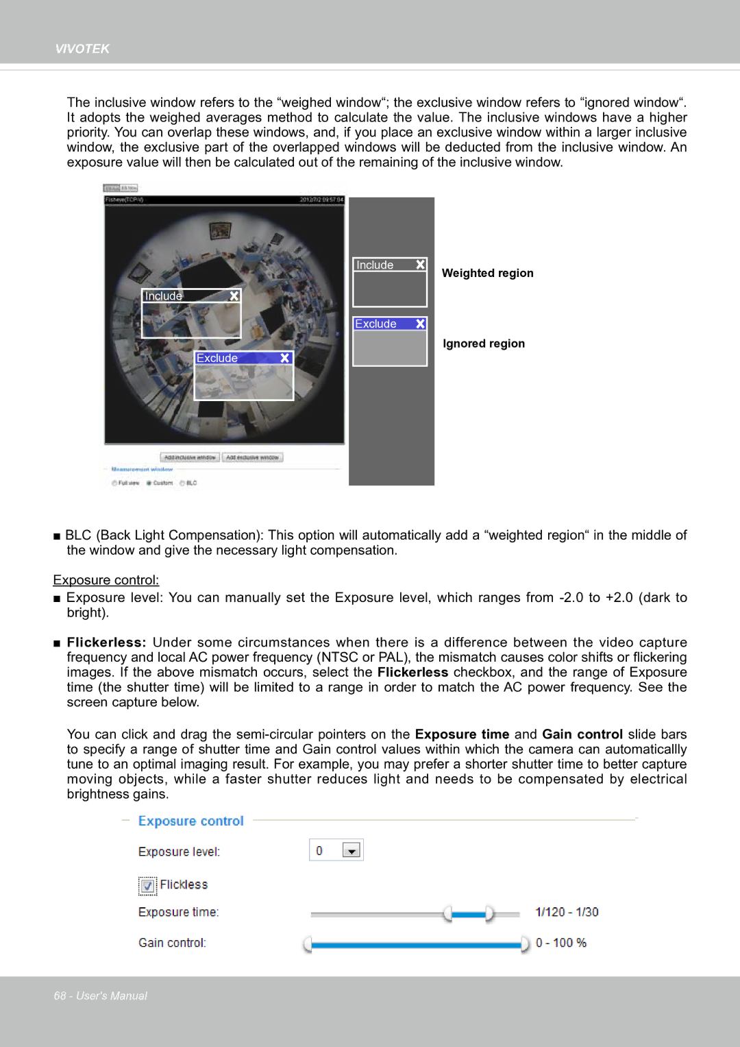 Vivotek SF8174 user manual Weighted region Ignored region 