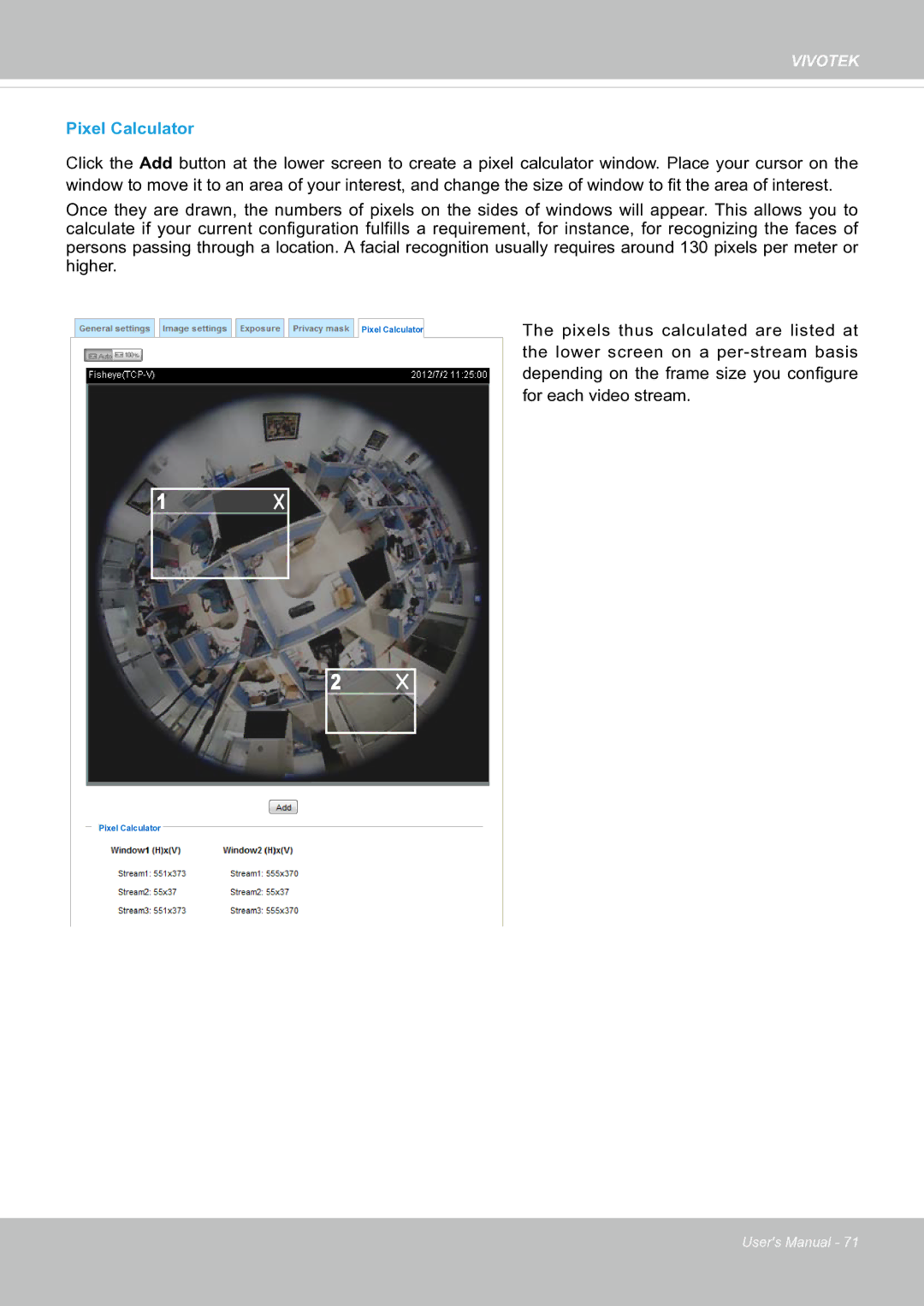 Vivotek SF8174 user manual Pixel Calculator 