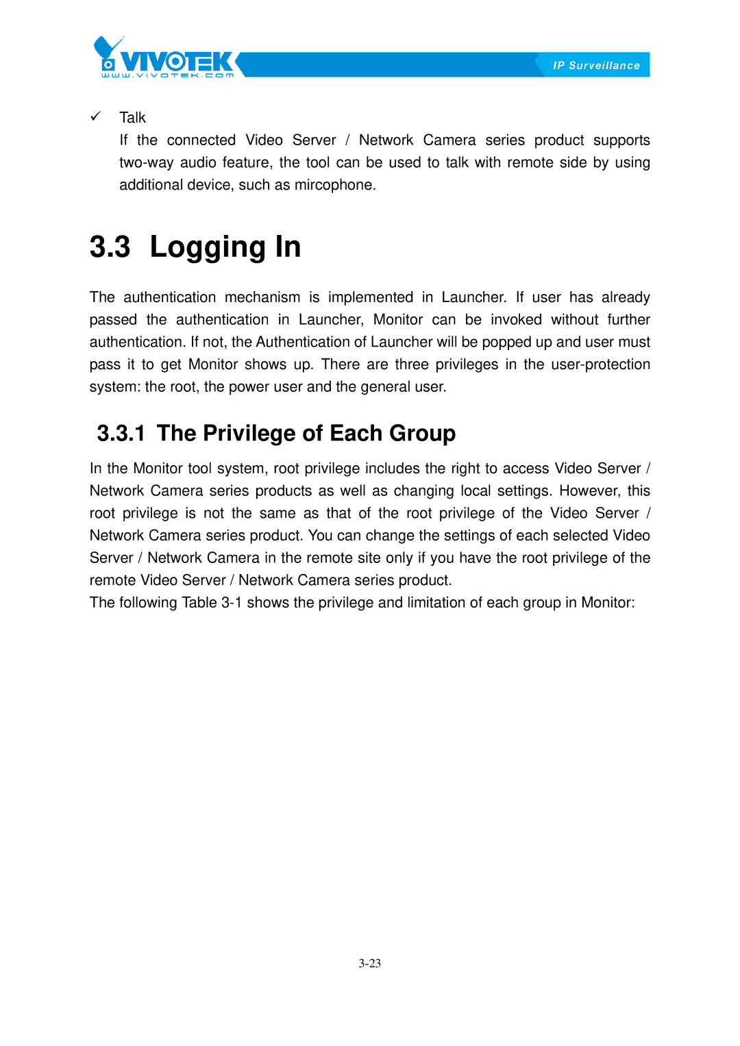 Vivotek ST3402 user manual Logging12BIn, 1 The32BPrivilege of Each Group 