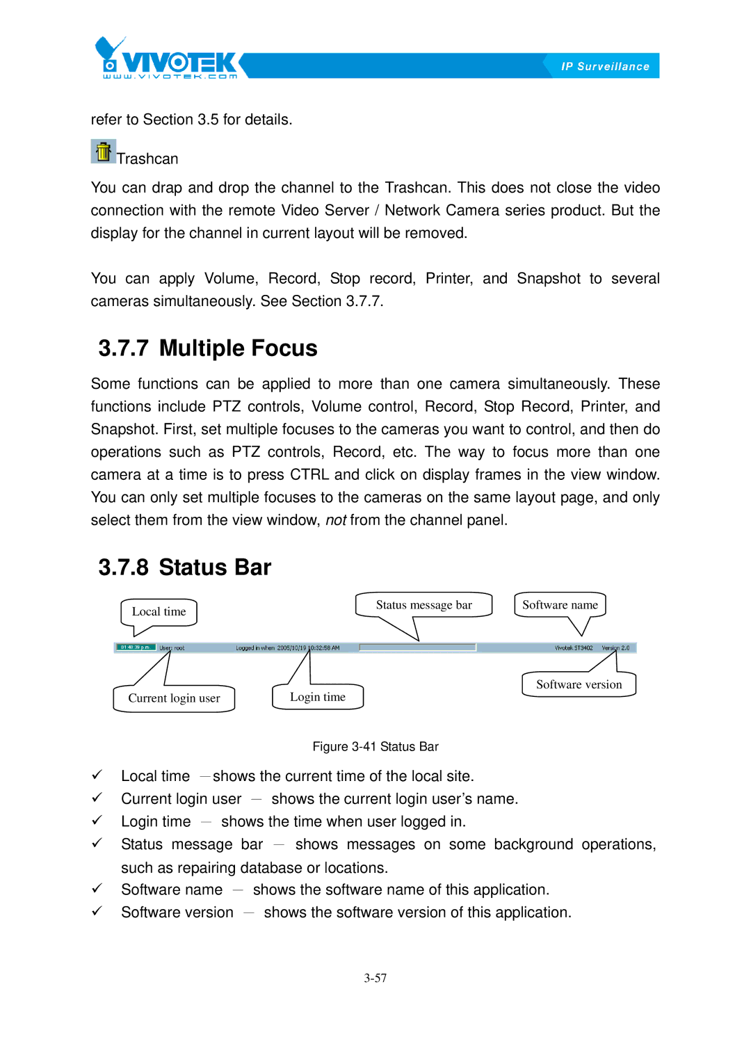 Vivotek ST3402 user manual Multiple44BFocus, Status45BBar 