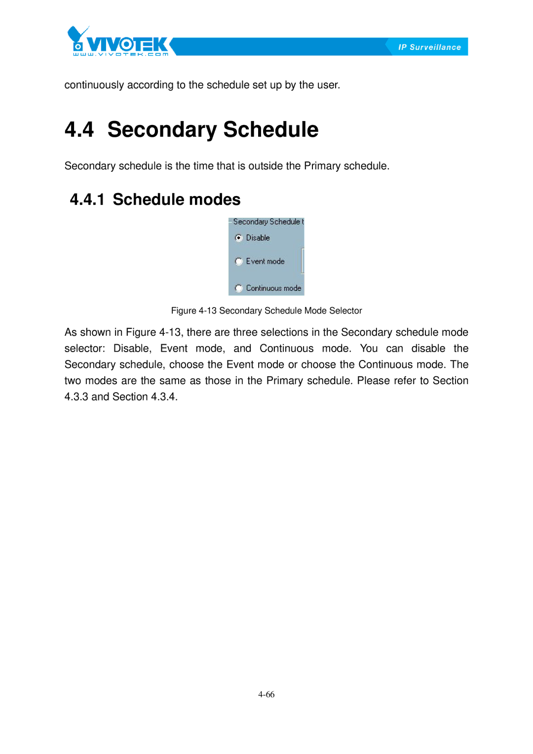 Vivotek ST3402 user manual Secondary20BSchedule, Schedule54Bmodes 