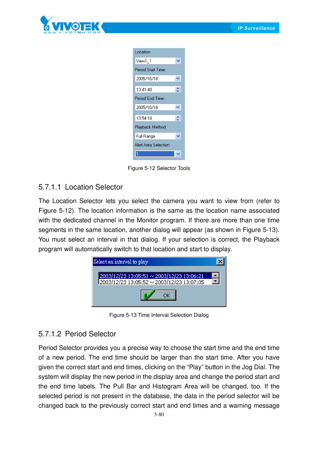 Vivotek ST3402 user manual Location87BSelector, Period88BSelector 