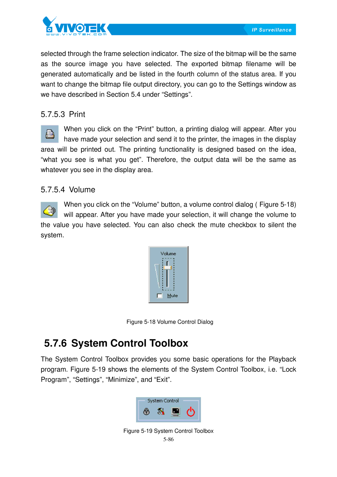 Vivotek ST3402 user manual System66BControl Toolbox, Print99B, Volume100B 