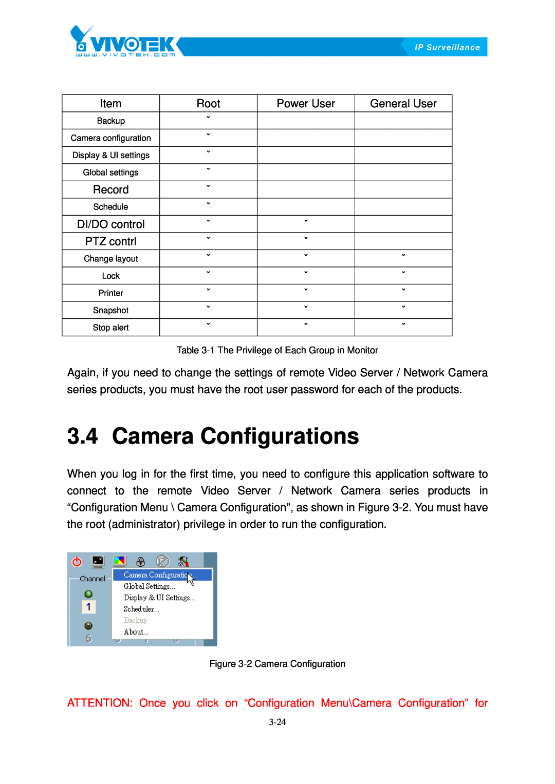 Vivotek ST3402 user manual Camera13BConfigurations, 1 The Privilege of Each Group in Monitor, 2 Camera Configuration 