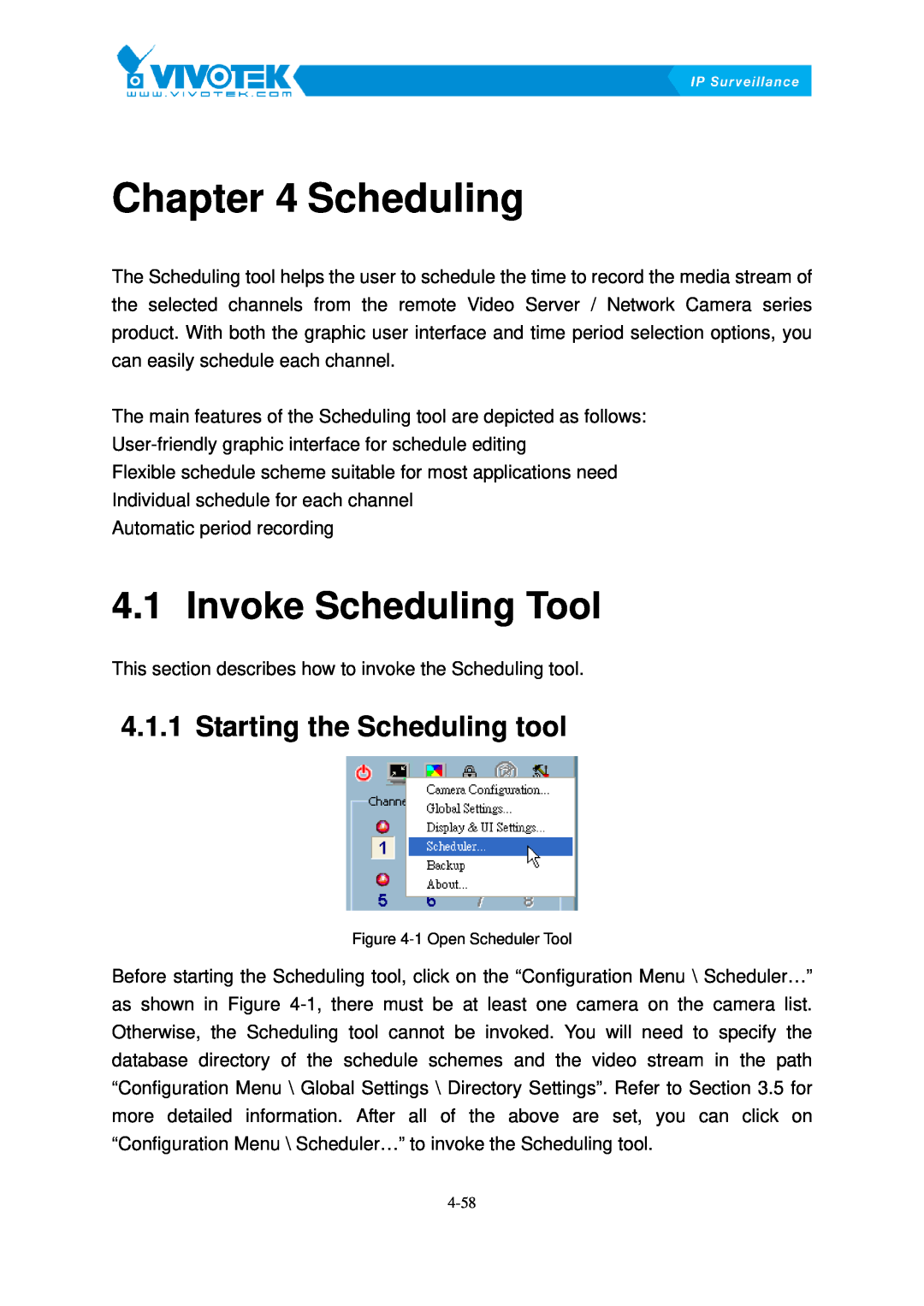 Vivotek ST3402 user manual Scheduling3B, Invoke17BScheduling Tool, Starting46Bthe Scheduling tool 