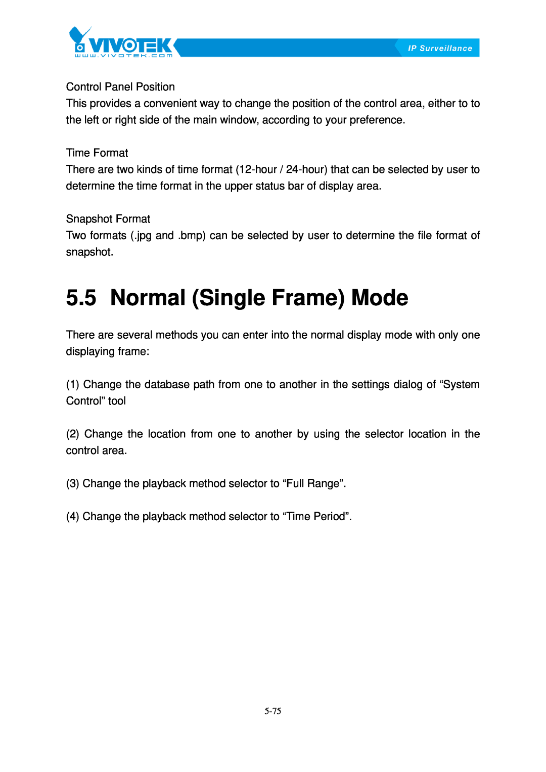 Vivotek ST3402 user manual Normal25BSingle Frame Mode 