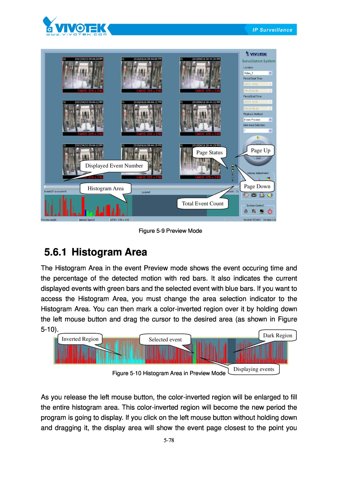 Vivotek ST3402 user manual Histogram59BArea, 9 Preview Mode, 10 Histogram Area in Preview Mode 