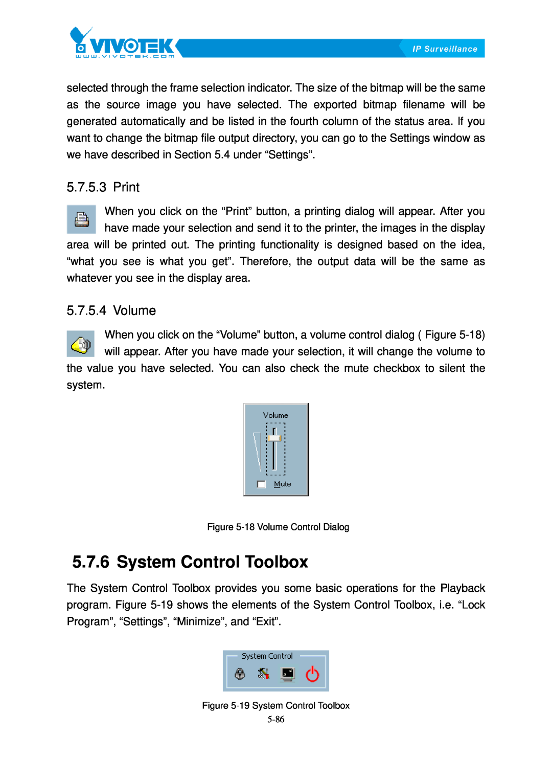 Vivotek ST3402 user manual System66BControl Toolbox, Print99B, Volume100B 