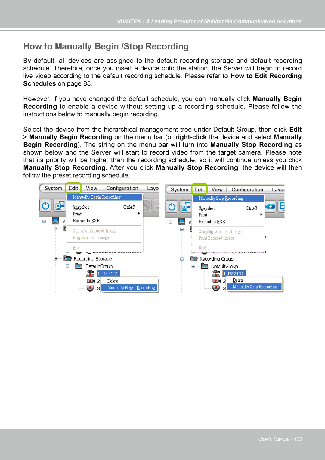 Vivotek st501 user manual How to Manually Begin /Stop Recording 