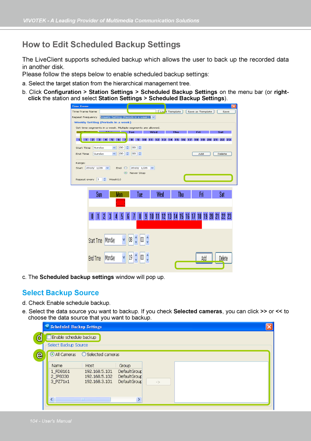 Vivotek st501 user manual How to Edit Scheduled Backup Settings, Select Backup Source 