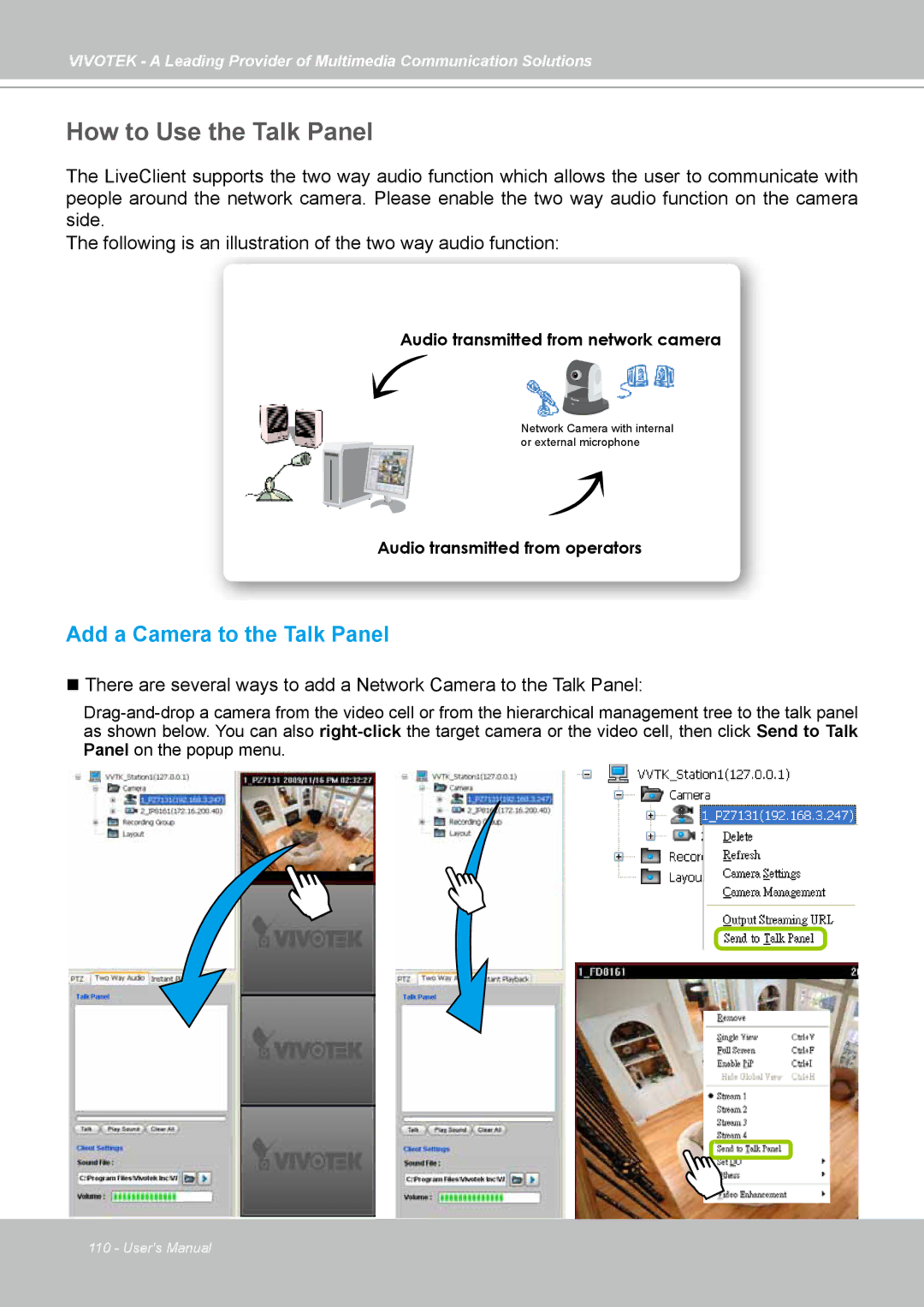 Vivotek st501 user manual How to Use the Talk Panel, Add a Camera to the Talk Panel 