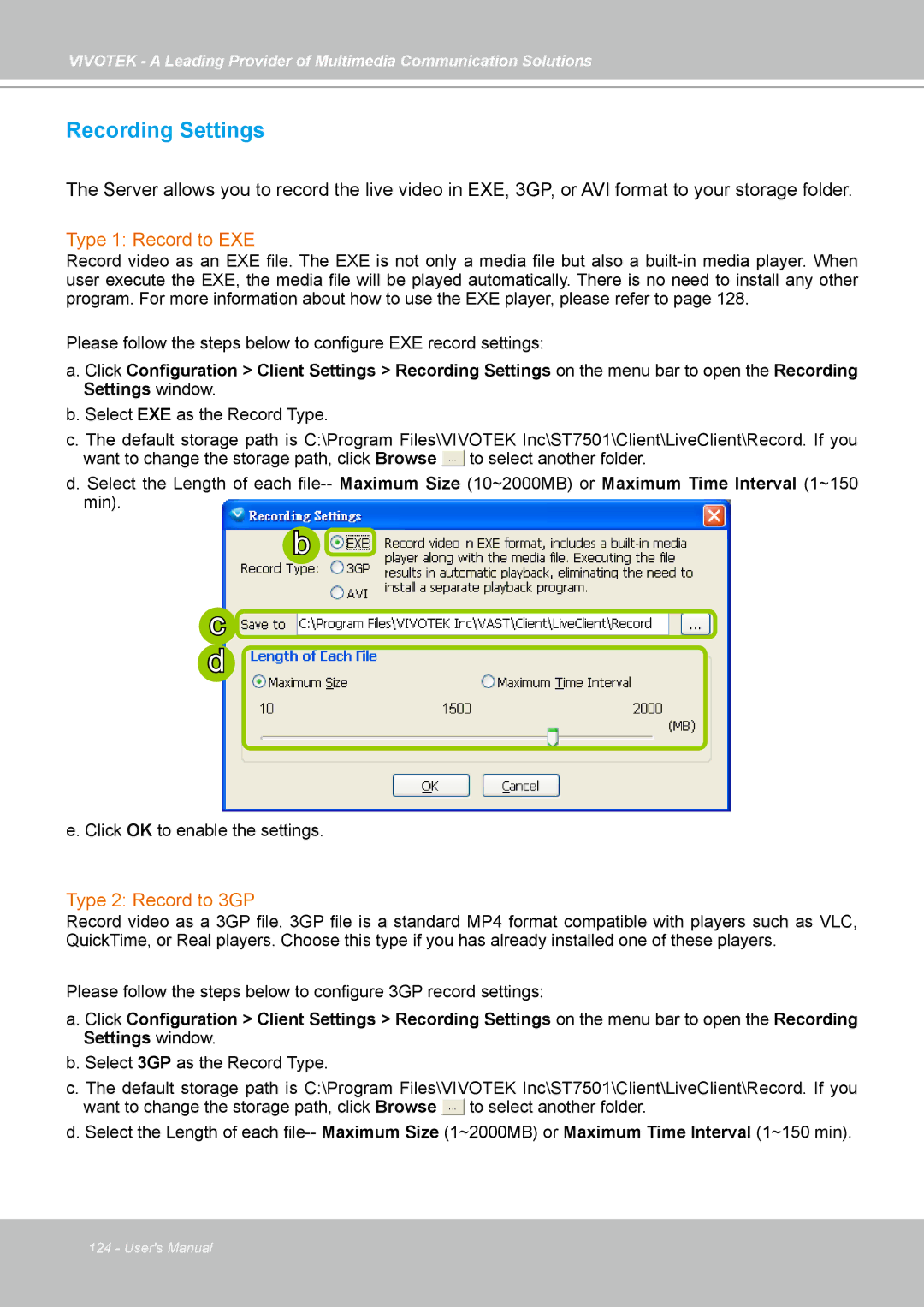 Vivotek st501 user manual Recording Settings, Type 1 Record to EXE, Type 2 Record to 3GP 