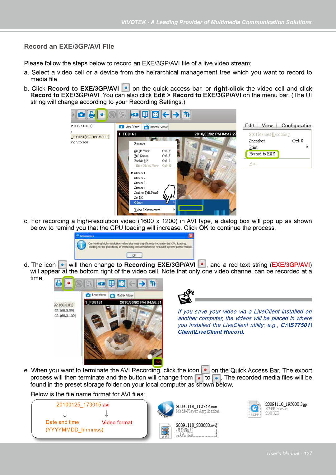 Vivotek st501 user manual Record an EXE/3GP/AVI File 