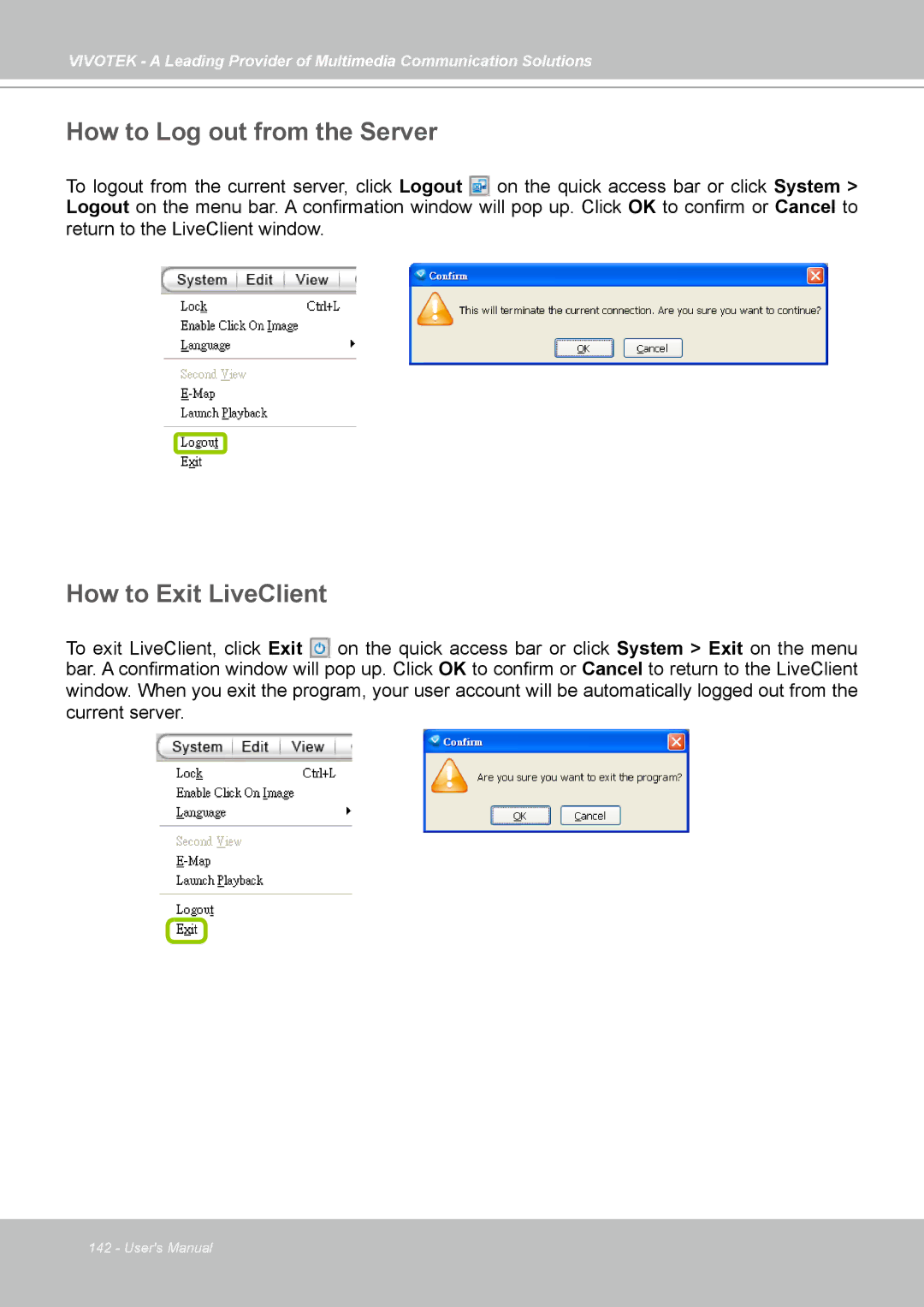 Vivotek st501 user manual How to Log out from the Server, How to Exit LiveClient 