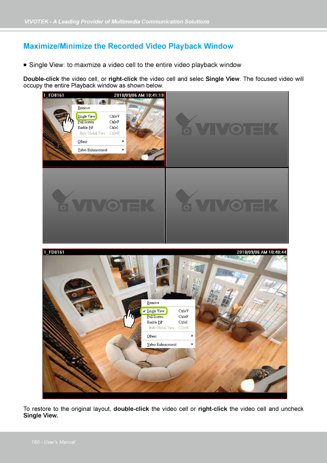 Vivotek st501 user manual Maximize/Minimize the Recorded Video Playback Window 